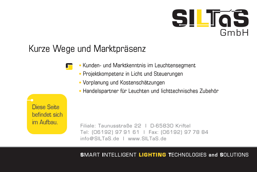 SILTaS GmbH - SMART INTELLIGENT LIGHTING TECHNOLOGIES and SOLUTIONS